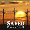 Saved: Romans 05, Study 09