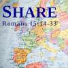 Share: Romans 15, Study 25
