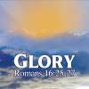 Glory: Romans 16, Study 27