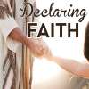 Declaring Faith: Matthew Part 3, Dangerous Faith