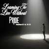 Learning to Live Without Pride: Study 07, Learning to Live Without