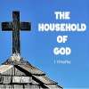 The Household of God